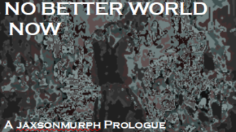 No better World Now