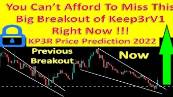 You Can’t Afford To Miss This Big Breakout of Keep3rV1 Right Now!!! | KP3R Price Prediction 2022