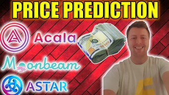 Polkadot Parachain Price Predictions: Moonbeam , Acala , Astar (GLMR ACA ASTR)