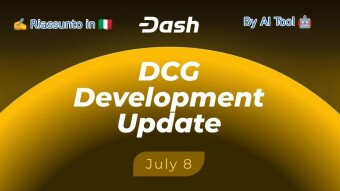 Dash_ 8 Luglio 2025 — Aggiornamenti sugli sviluppi della Dash Core Group (DCG)