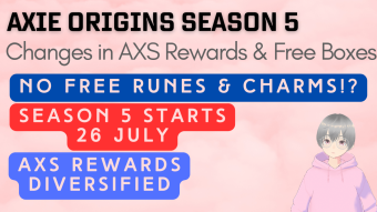 Season 5 starting 26 July & Updates on Rewards for Axie Infinity: Origins