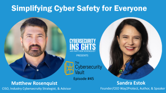 Simplifying Cyber Safety for Everyone with Sandra Estok