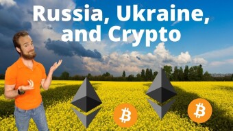 Crypto, Russia, Ukraine, and Lessons to Be Learned