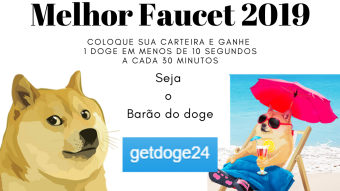 Melhor Faucet de Dogecoin 2019 - Coloque a Carteira e Ganhe 1 Doge a Cada 30 Min