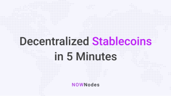 Decentralized Stablecoins in 5 minutes