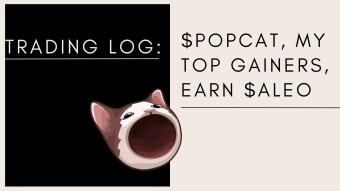 Trading Log: $POPCAT, My Top Gainers + Earn $ALEO