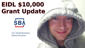 $10,000 Grant Update (EIDL Portal Open!)