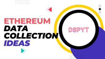 Ethereum Security Data Collection Ideas - DSPYT