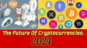 The Future Of Cryptocurrencies : What We Expect Incoming Year 2024•