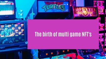 The birth of multi game NFT's