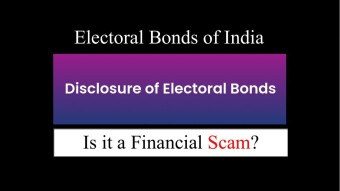 Electoral Bonds of India - Is it a Financial Scam?