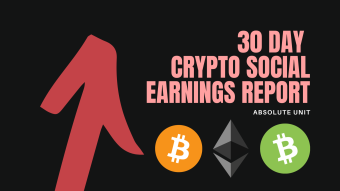 Crypto Social Earnings Report - First 30 Days (Part 1)
