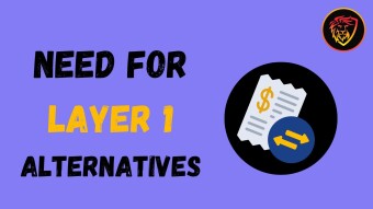 Need for More Layer 1s in Crypto
