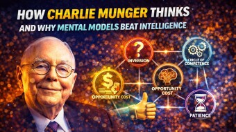 How Charlie Munger Thinks (And Why Mental Models Beat Intelligence)