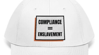 Compliance = Enslavement