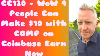 CC120 - WoW 4 People Can Make $10 With COMP on Coinbase Earn Now