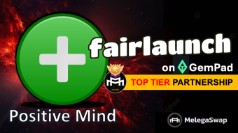 Positive Mind: A Revolutionary Fair Launch Set for Tomorrow on Gempad