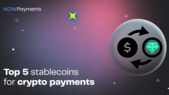 Top 5 Stablecoins for Crypto Payments