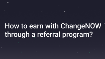 How to earn money with ChangeNOW through a referral program?