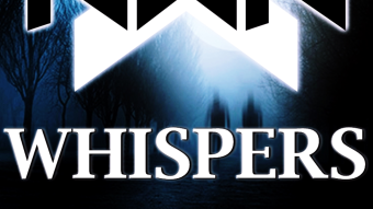 Whispers