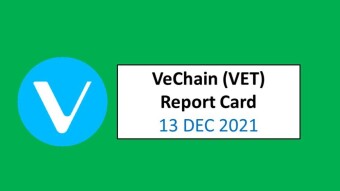 13 DEC 2021 (MON)- VeChain (VET) Report Card