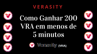 Como Ganhar 200 Verasity (VRA) em Menos de 5 Minutos