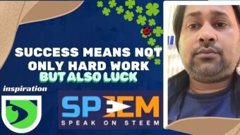 SUCCESS MEANS NOT ONLY HARD WORK, BUT ALSO LUCK
