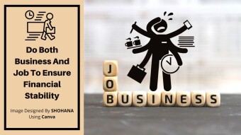 Do Both Business And Job To Ensure Financial Stability