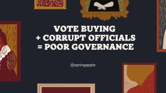 Vote Buying + Corrupt Officials = Poor Governance