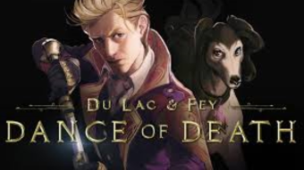 DANCE OF DEATH: DU LAC & FEY