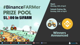 #BinanceFARMer Contest and Giveaway Winners Announced: $1,300 in iFARM Rewarded!