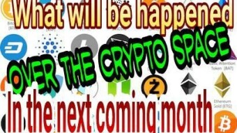 What Will Be Happened Over The Crypto Space In The Next Coming Month?