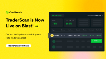 💥TraderScan is Now Live on Blast! Let The Best Traders on Blast Take You Off! Choose Rich.