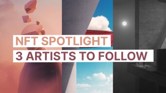 NFTS spotlight. 3 artists to follow
