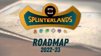 Splinterlands Revealed Their Roadmap For 2022-23 & I Can't Keep Calm!