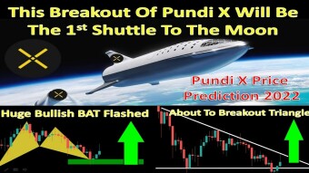 This Breakout Of Pundi X Will Be The 1st Shuttle To The Moon | Pundi X Price Prediction 2022