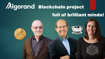 Algorand: a blockchain project full of brilliant minds! Team joined Nobel Prize laureate Paul Milgrom