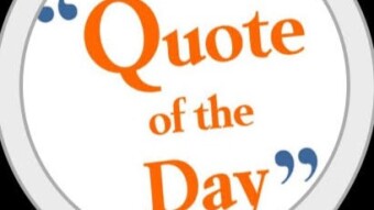Quote of the day, 26th of June