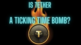 Is Tether a Ticking Time Bomb?