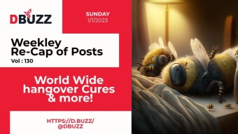 Recap of this Week's Posts by D.Buzz Vol.130