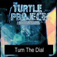 Turn The Dial by The Turtle Project
