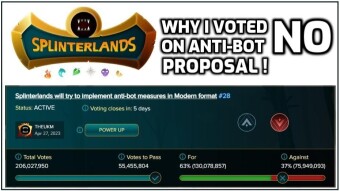 Splinterlands | Reason I Voted NO on The Anti-Bot Proposal!