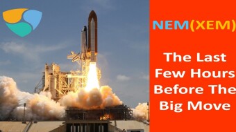 NEM(XEM) The Last Few Hours Before The Big Move
