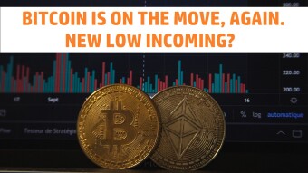 Bitcoin is on the move, again. New low incoming?