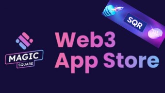 Exploring the Magic Store: A Glimpse into the Future of Web 3.0 App Stores And SQR Token