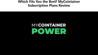 Which Fits You the Best? MyCointainer Subscription Plans Review
