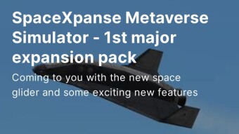 SpaceXpanse Metaverse Simulator - 1st major expansion pack