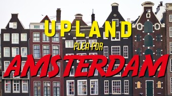 Upland to the Lowlands: My plea for Amsterdam (MyUplandCity)