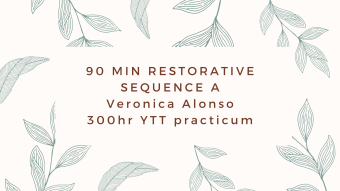 90 min Restorative Yoga Sequence - Video