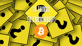 10 things to know about Bitcoin (BTC)